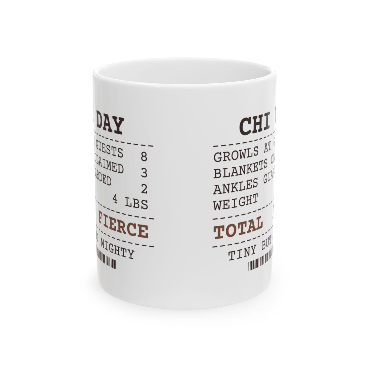 Funny Chihuahua Coffee Mug Growls At Guests 8 Weight Four Pounds