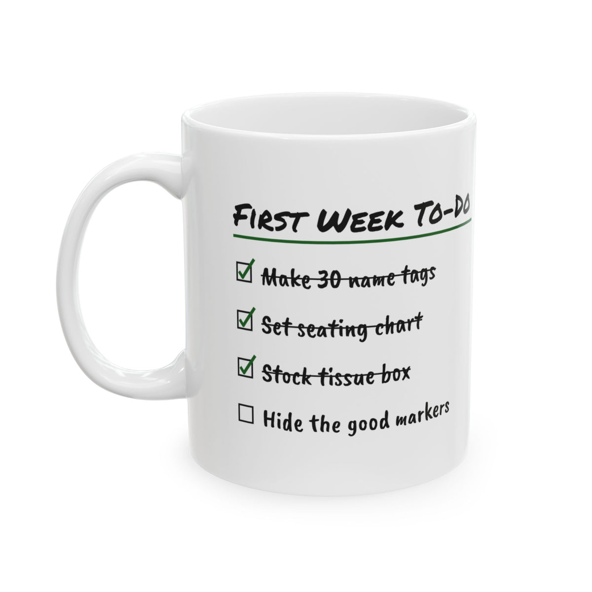 Funny Teacher Coffee Mug First Week Checklist For Teachers