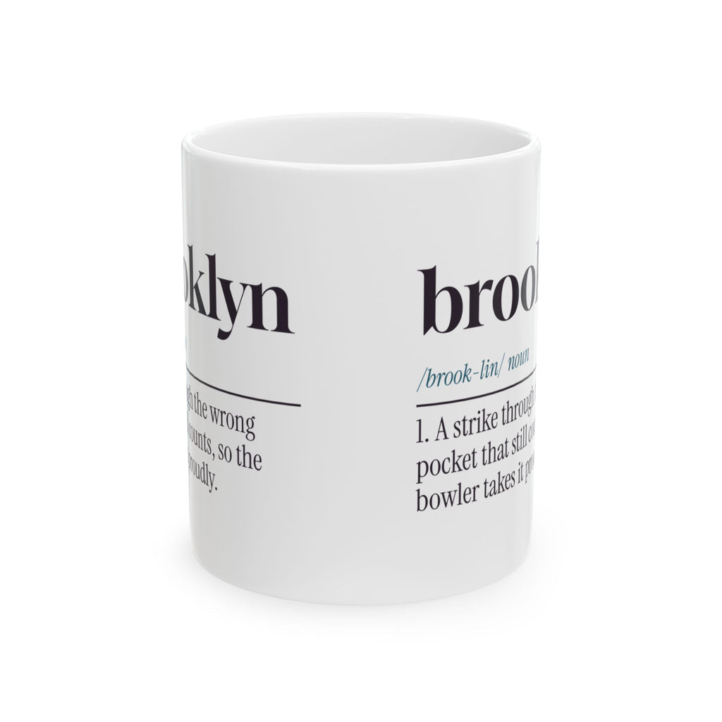 Bowling Coffee Mug Brooklyn Strike Still Counts Dictionary Definition