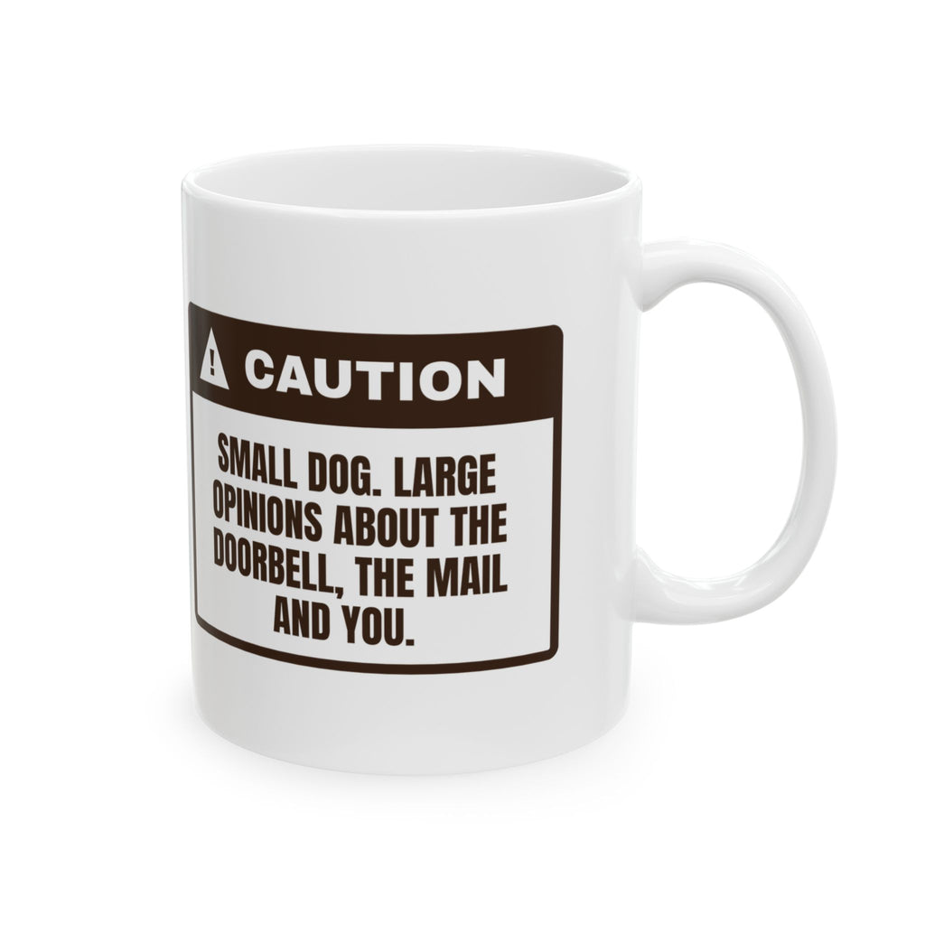 Funny Dachshund Coffee Mug Small Dog Large Opinions