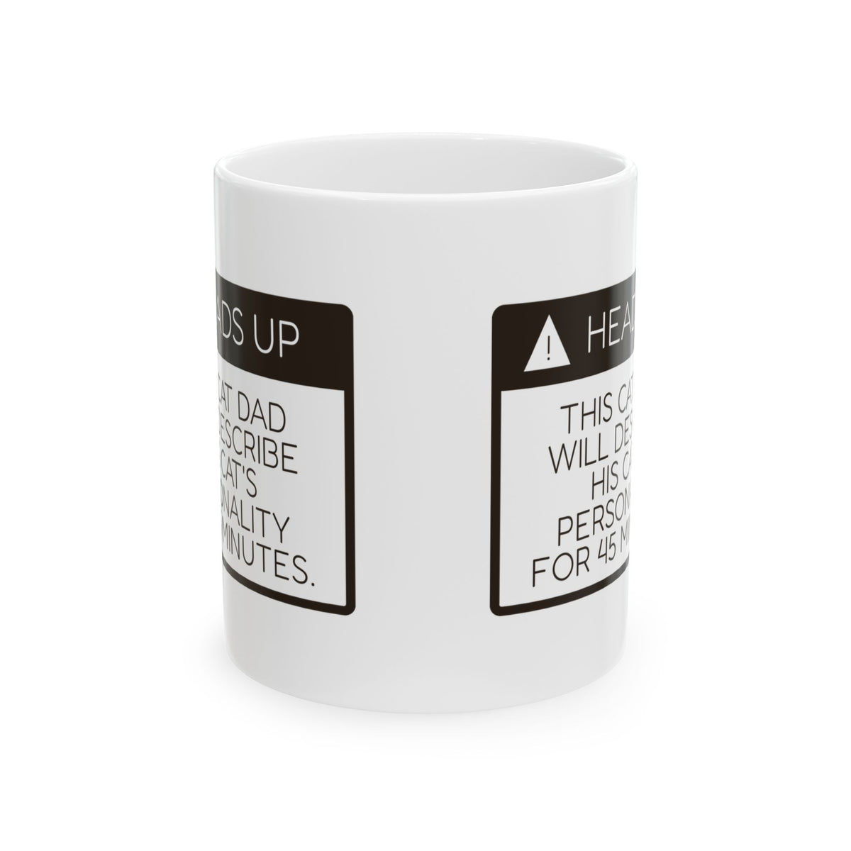 Funny Cat Dad Coffee Mug Will Describe His Cat For 45 Minutes