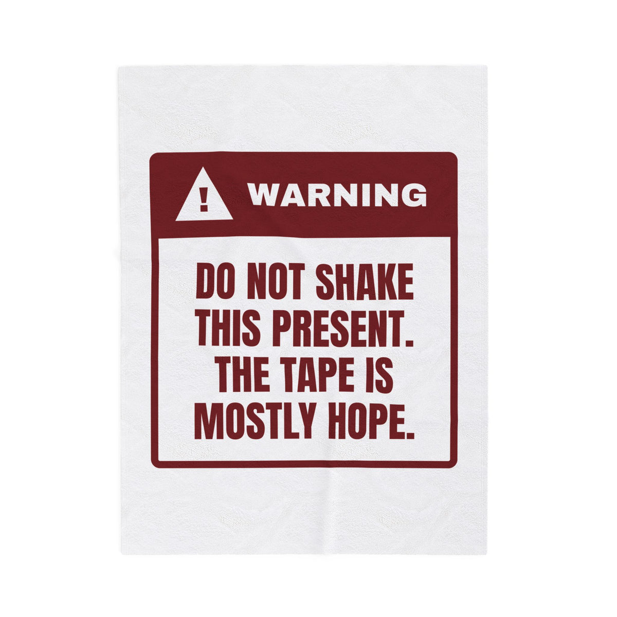 Funny Christmas Throw Blanket Do Not Shake The Tape Is Mostly Hope