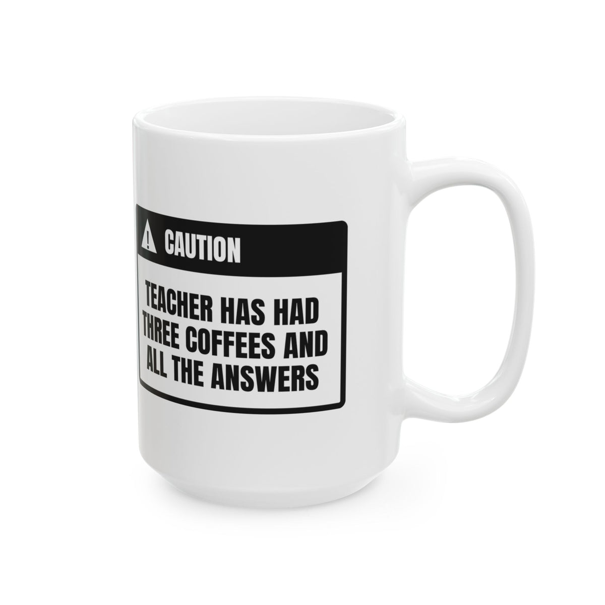 Funny Teacher Warning Coffee Mug Three Coffees In For Teachers