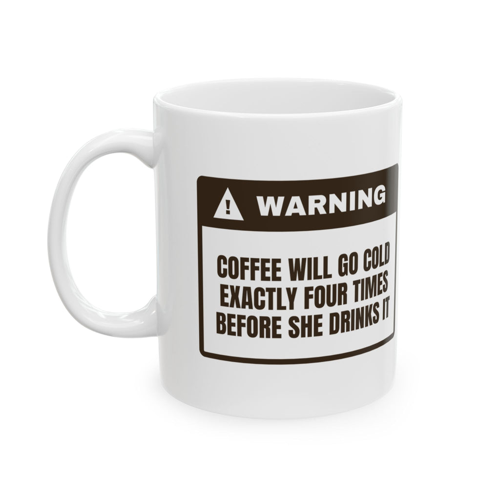 Funny Mom Warning Coffee Mug Cold Coffee For Wife