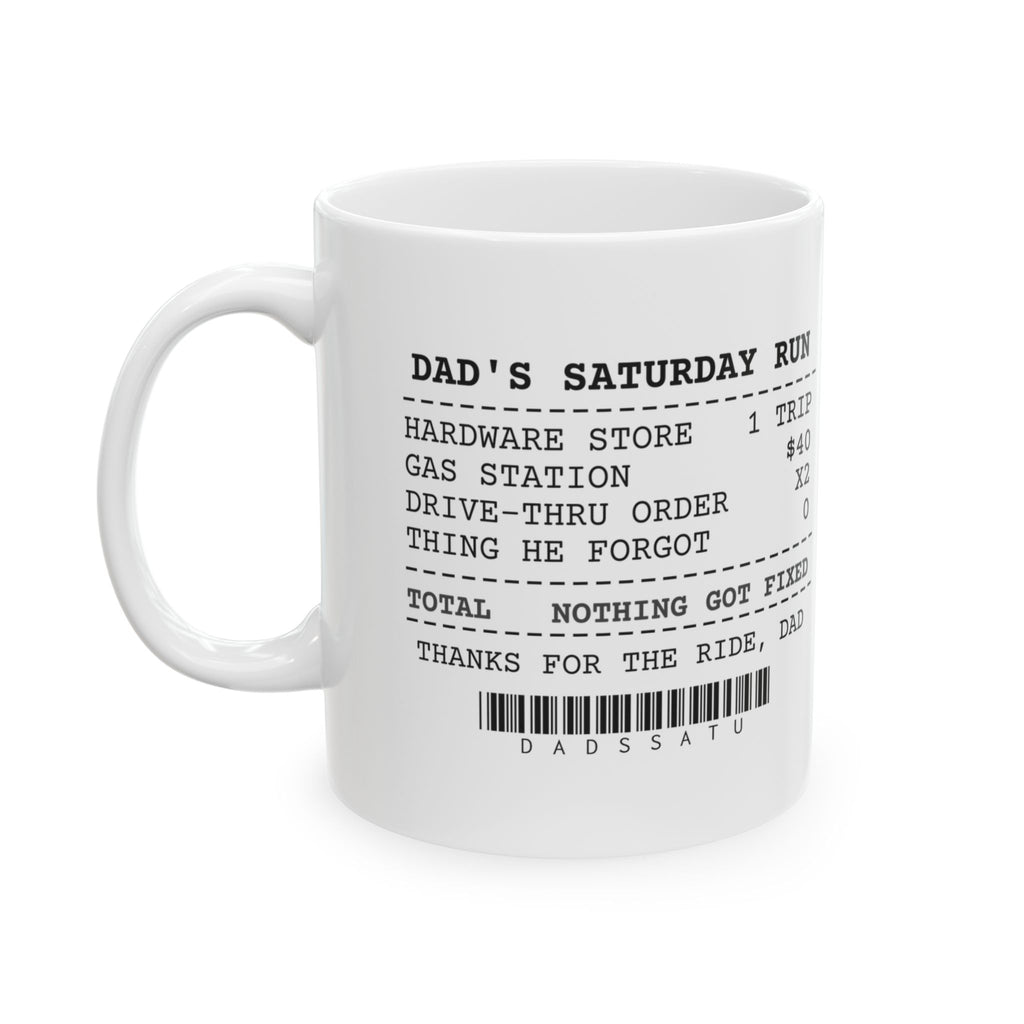 Dad's Saturday Errands Coffee Mug For Dad