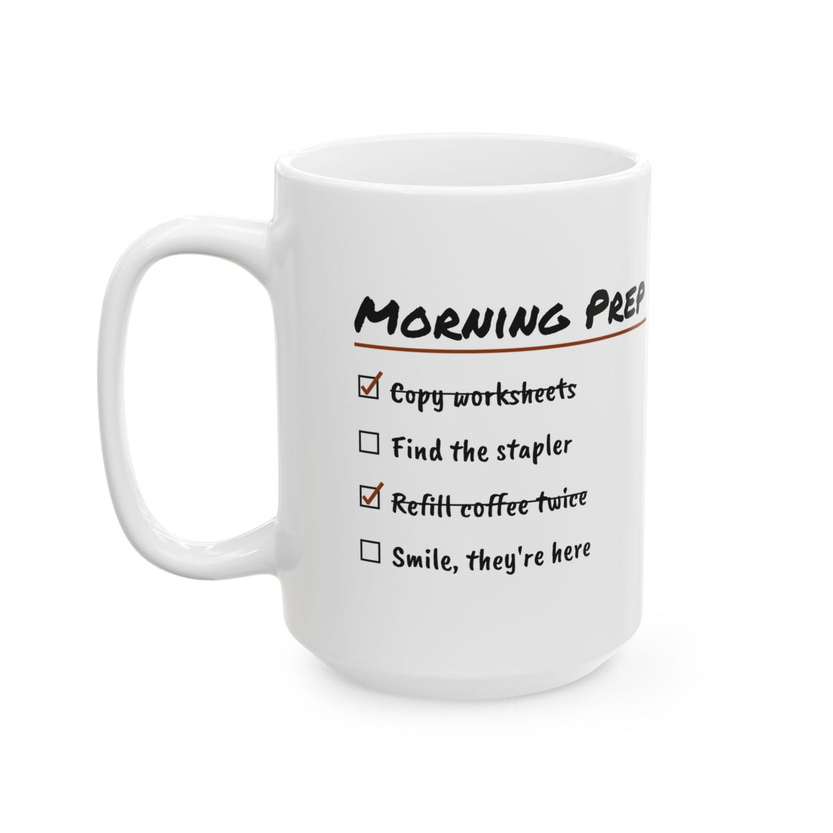 Funny Teacher Coffee Mug Morning Prep Checklist For Teachers