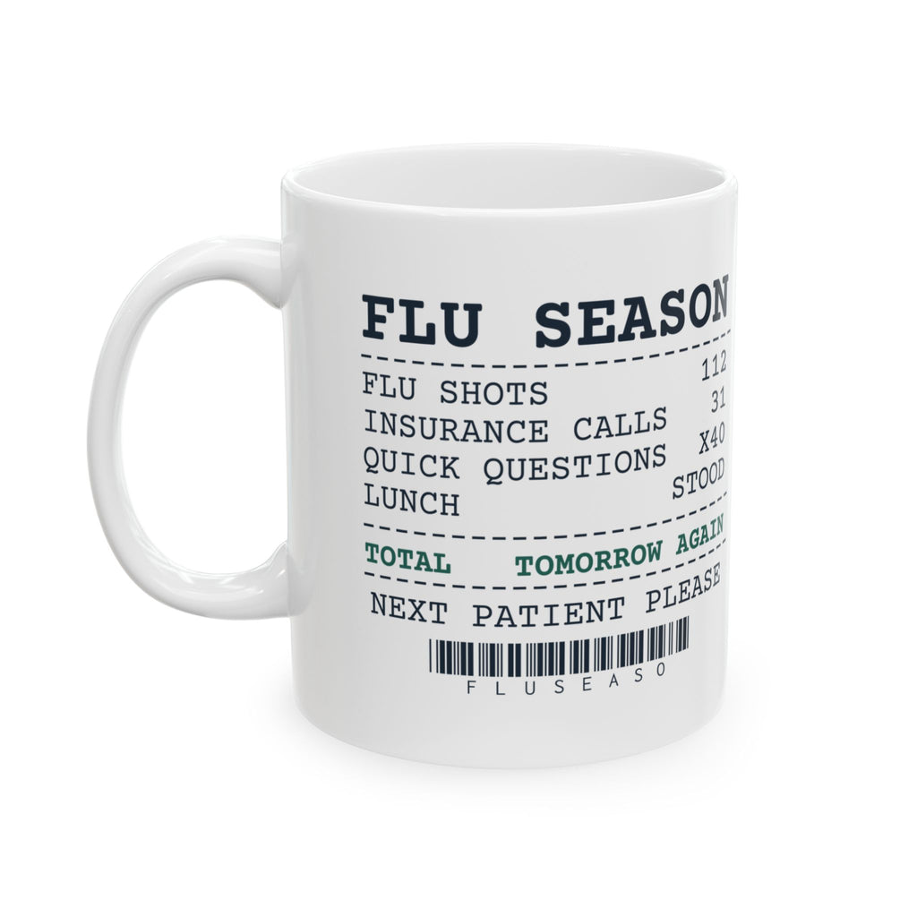 Funny Pharmacist Coffee Mug Flu Shots 112 Lunch Eaten Standing