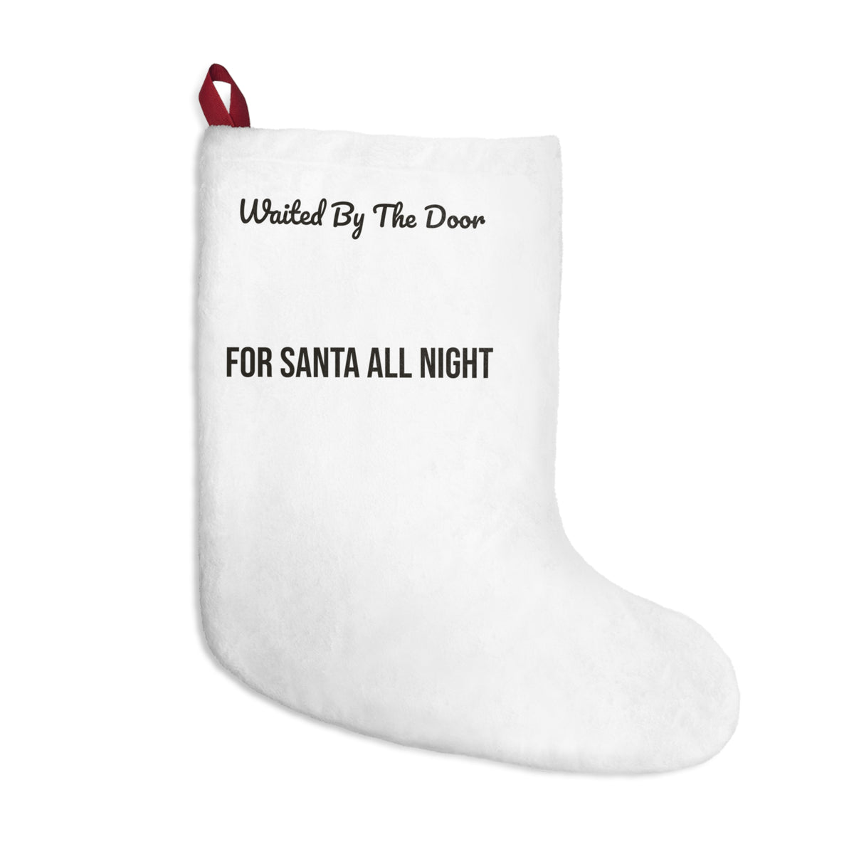 Christmas Dog Christmas Stocking Waited By The Door For Santa For Dog