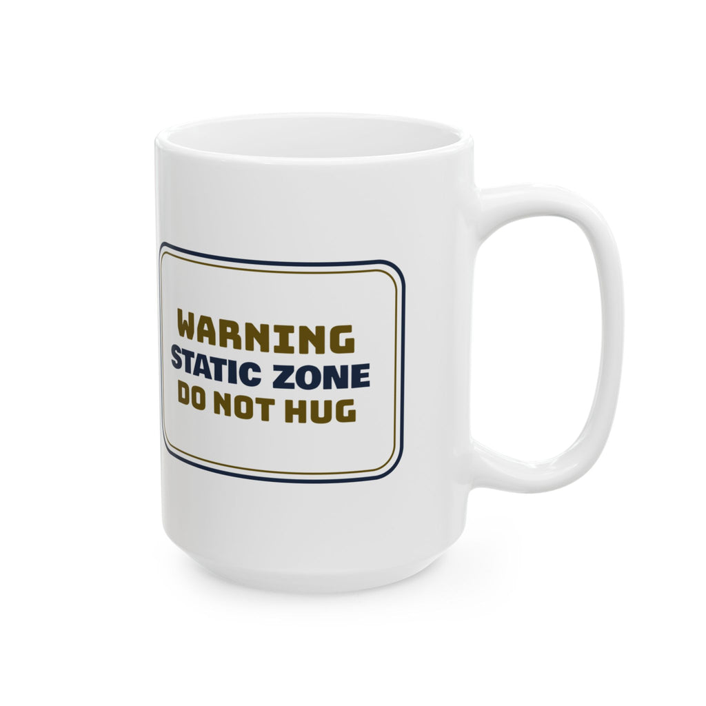 Funny Ugly Sweater Coffee Mug Static Zone Do Not Hug Sign