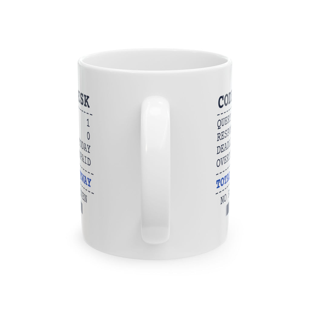 Medical Coder Coffee Mug Due Anyway