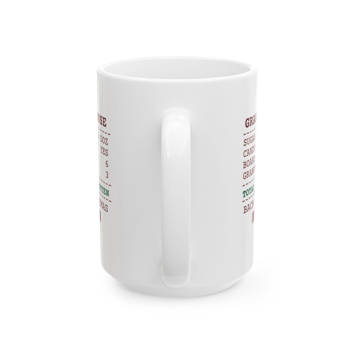 Funny Grandparents Christmas Coffee Mug Grandma's House Receipt