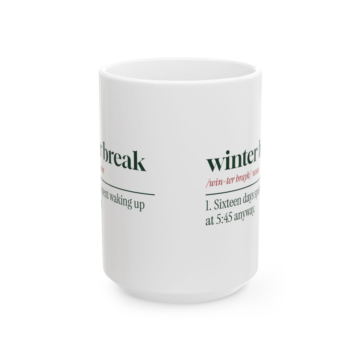 Funny Christmas Teacher Coffee Mug Winter Break Dictionary Definition