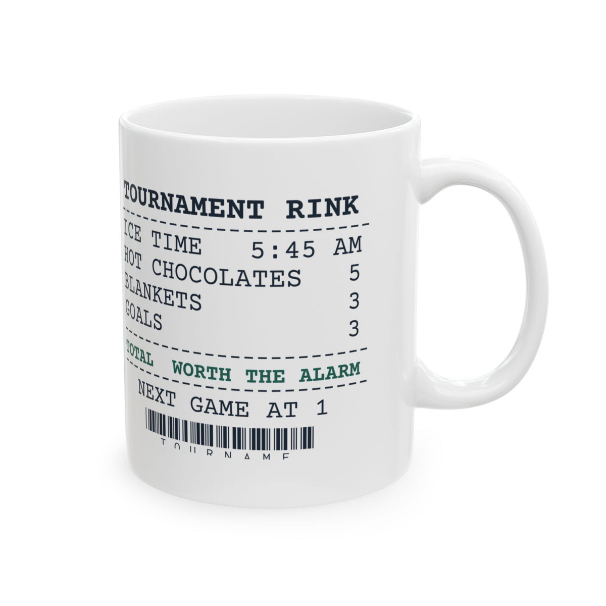 Funny Hockey Mom Coffee Mug Tournament Rink Receipt Ice Time