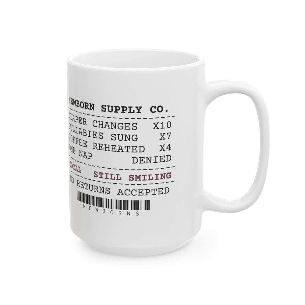 New Mom Coffee Mug Funny Newborn Supply Receipt For New Moms