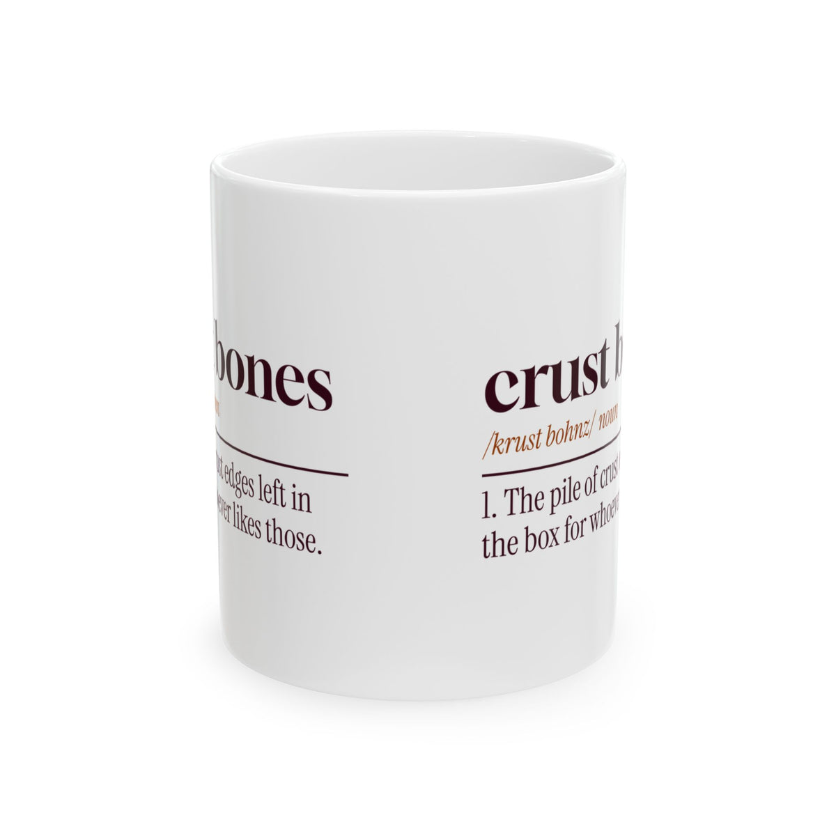 Funny Pizza Coffee Mug Crust Bones Definition For Pizza Lovers