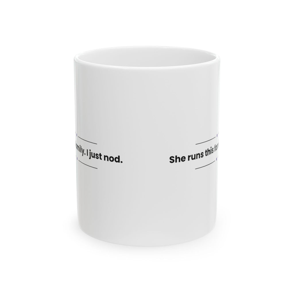 Funny Wife Coffee Mug She Runs This Family For Wife