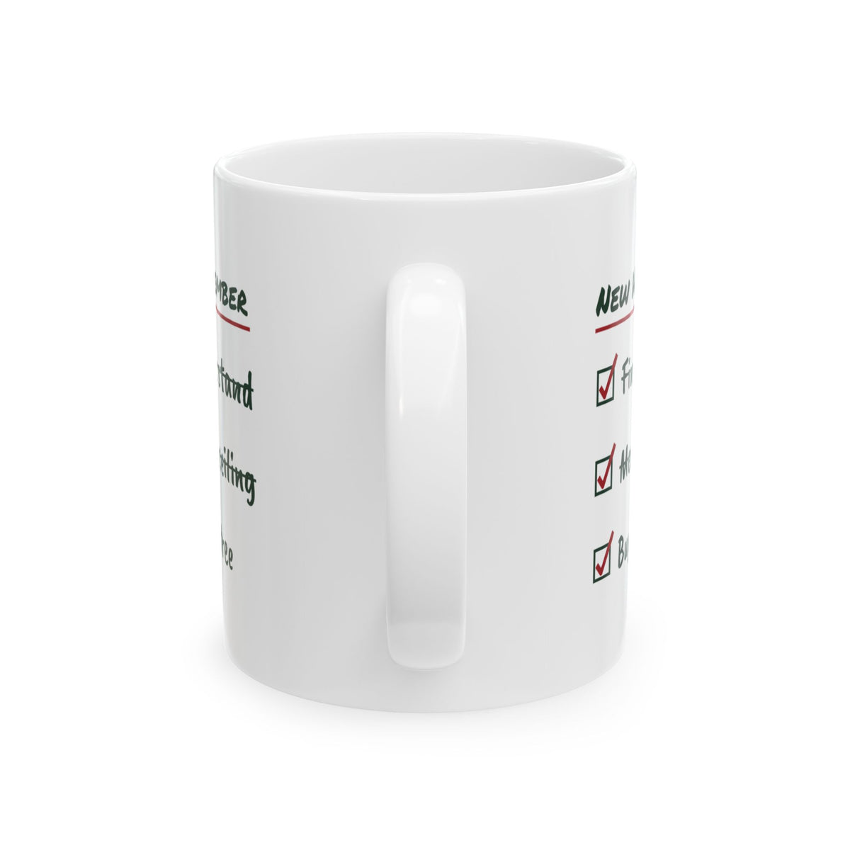 Funny New Home Christmas Coffee Mug Measure The Ceiling Checklist