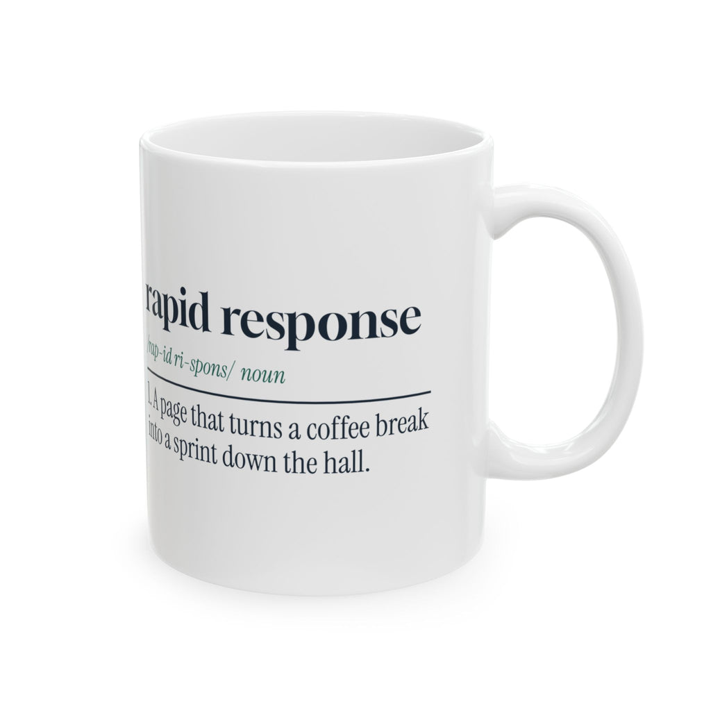 Funny Respiratory Therapist Mug Rapid Response Definition