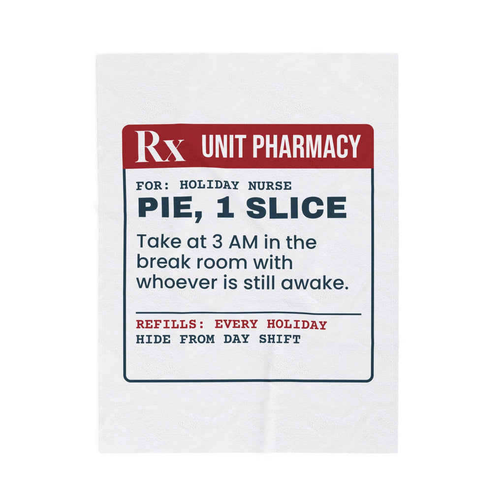 Funny Christmas Nurse Throw Blanket Leftover Pie Prescription Label