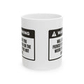 Bonus Mom Coffee Mug Warning Loves You Anyway