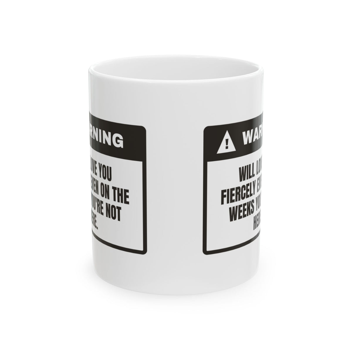 Bonus Mom Coffee Mug Warning Loves You Anyway
