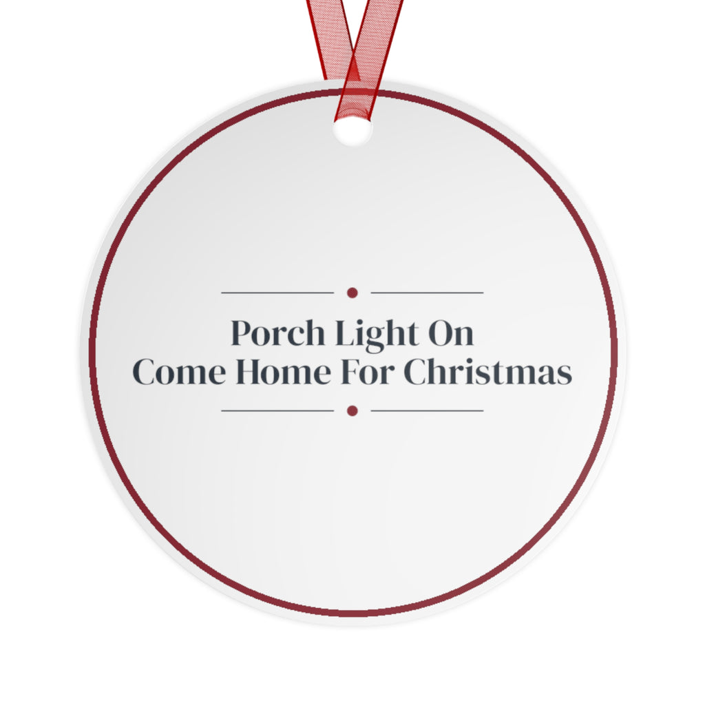 Christmas Ornament Porch Light On Come Home For Christmas