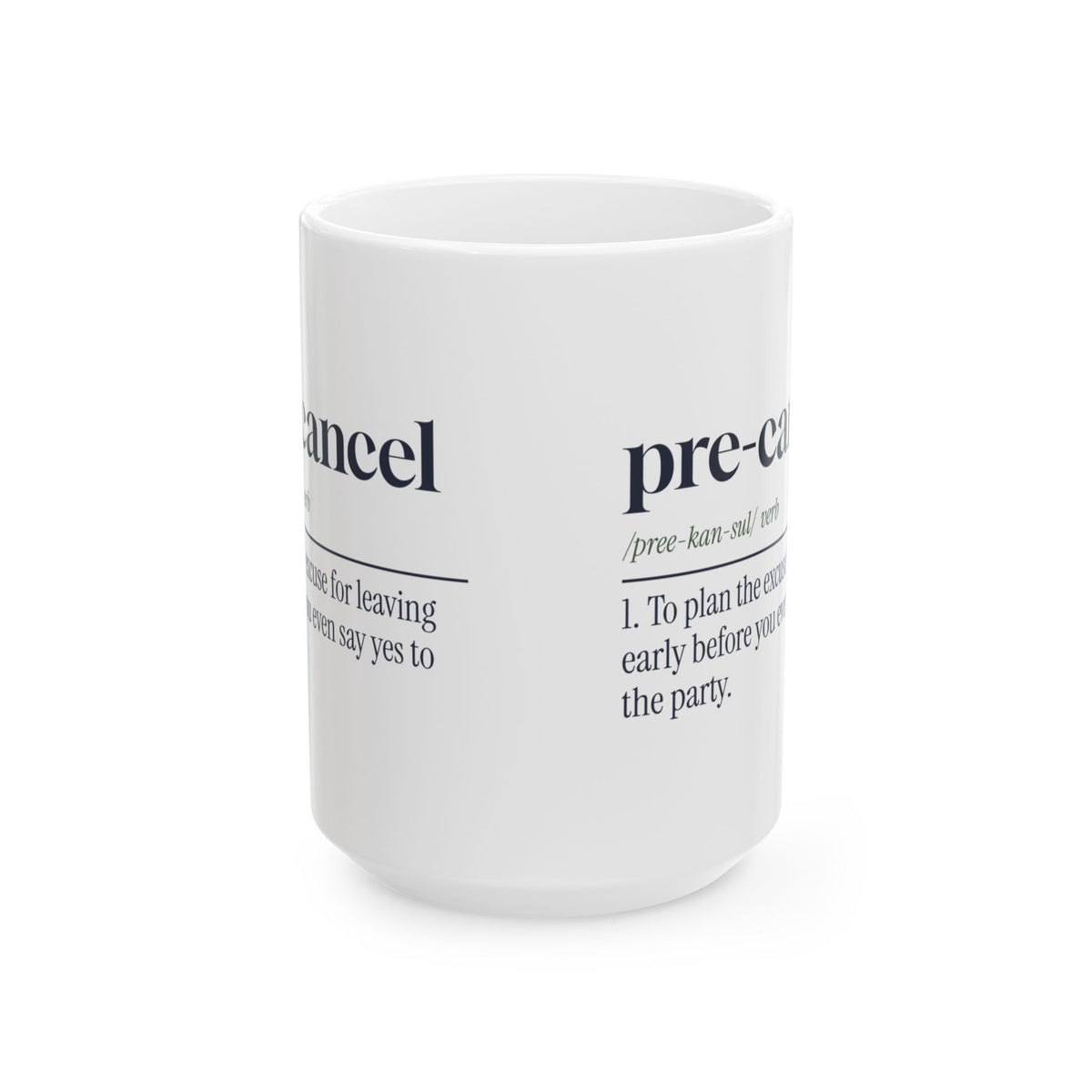 Funny Introvert Coffee Mug Pre-Cancel Definition For Homebodies