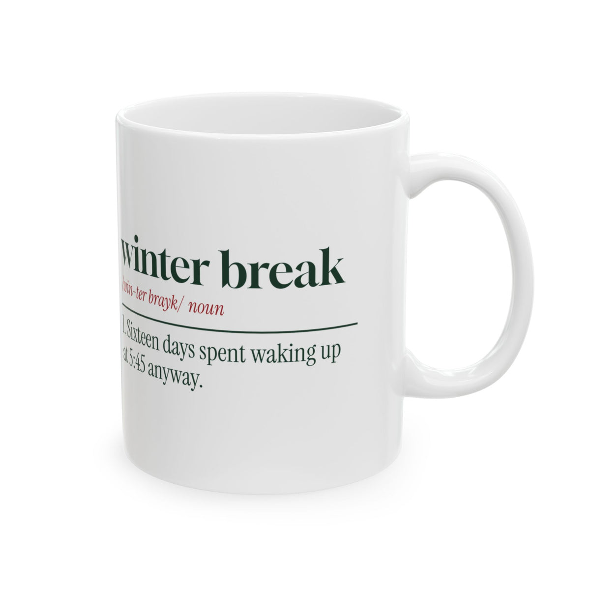 Funny Christmas Teacher Coffee Mug Winter Break Dictionary Definition