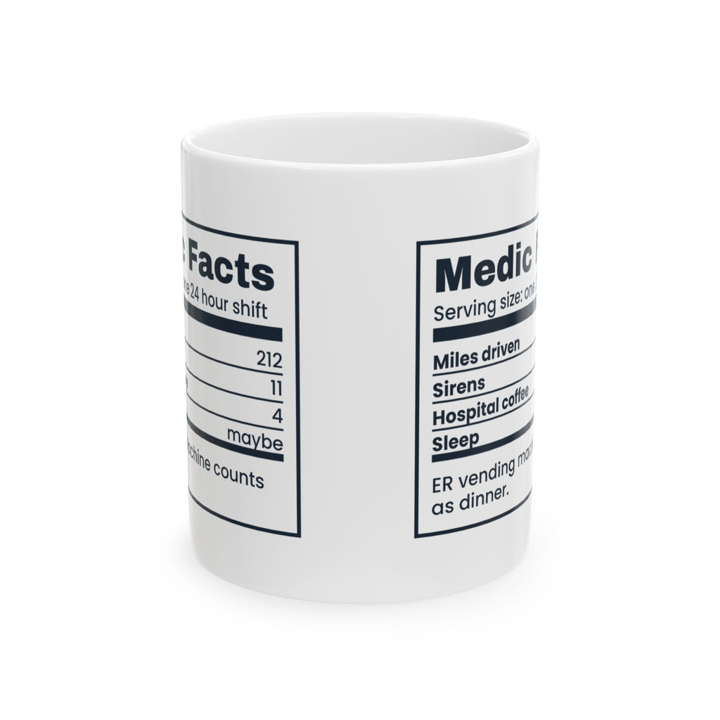 Funny Paramedic Coffee Mug Medic Facts Nutrition Label