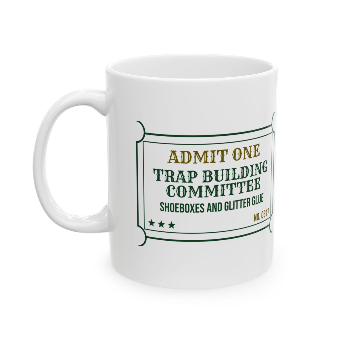 Funny St Patricks Mug Trap Building Committee