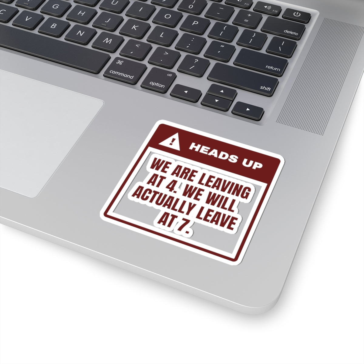 Funny Christmas In-Laws Sticker Leaving At 4 Actually Leaving At 7