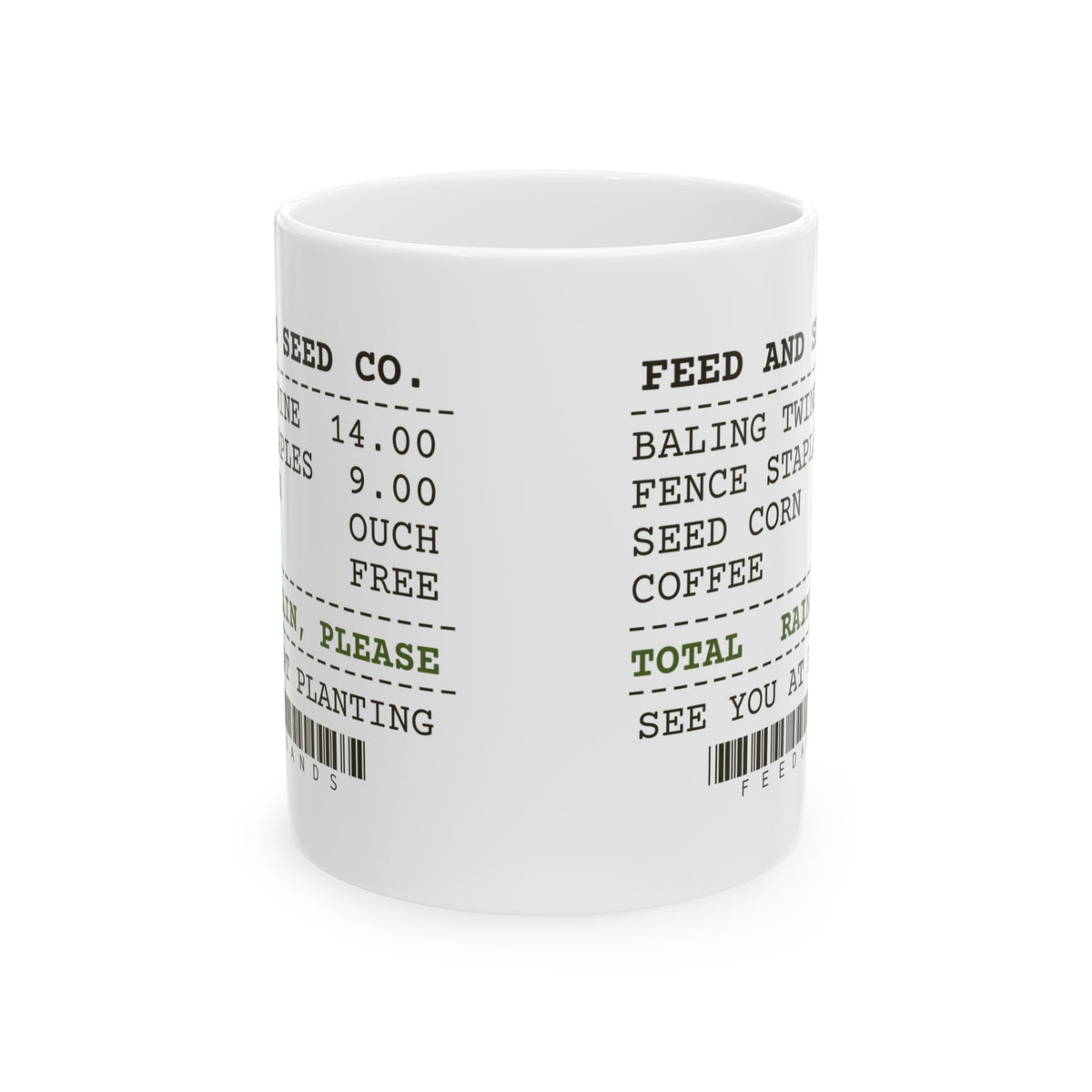 Funny Farmer Coffee Mug Feed And Seed Receipt Total Rain Please