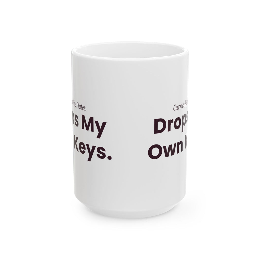 Funny Server Coffee Mug Carries Five Plates Drops My Own Keys