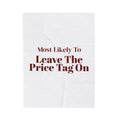 Funny Christmas Family Throw Blanket Most Likely To Leave The Price Tag On