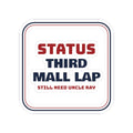 Funny Christmas Sticker Third Mall Lap Still Need Uncle Ray