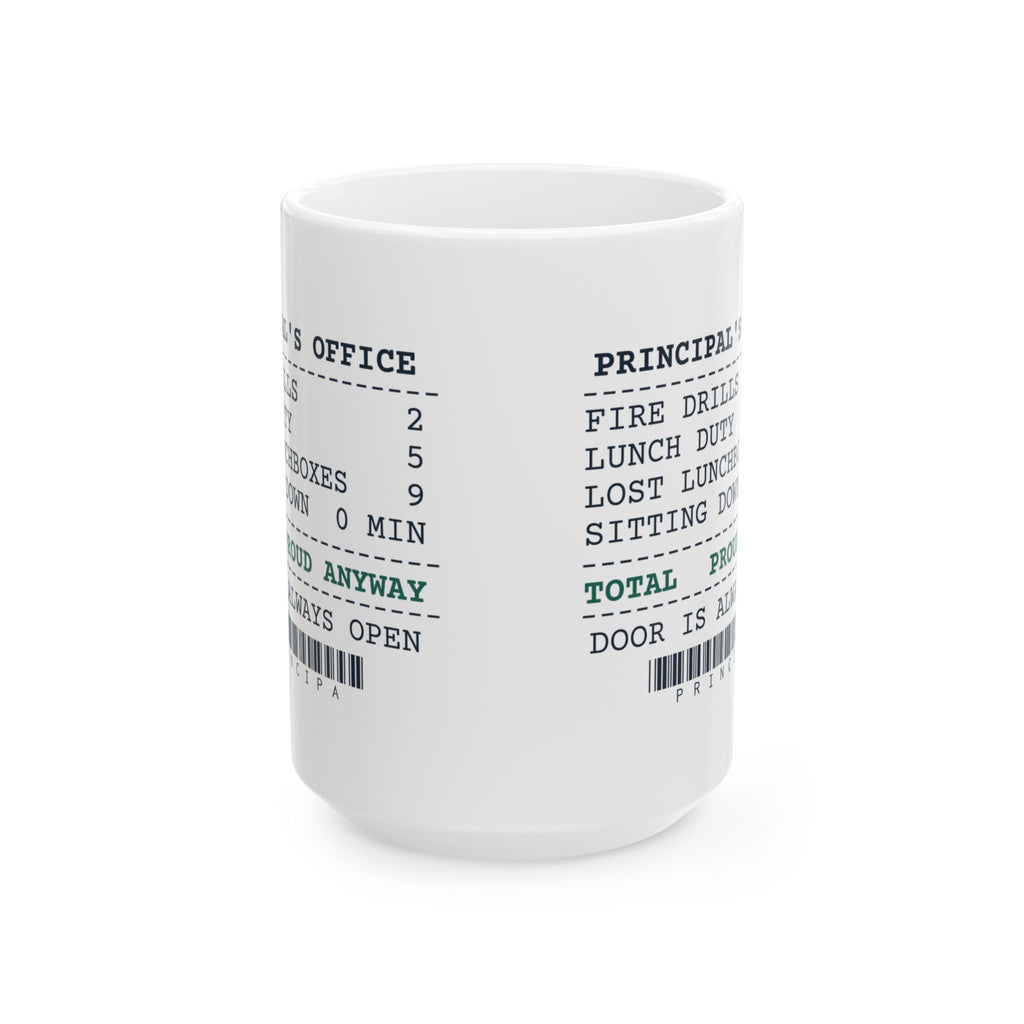 Funny Principal Coffee Mug Principal's Office Receipt