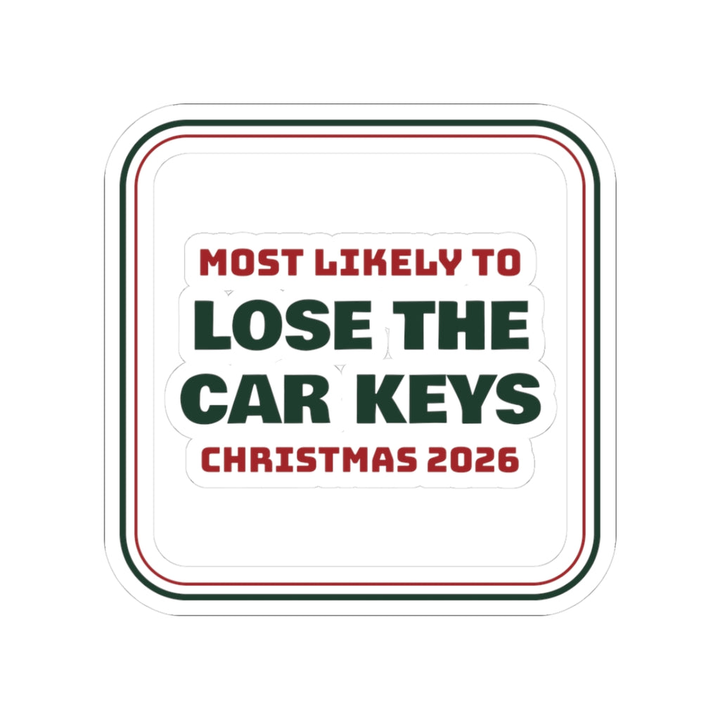 Funny Family Christmas Sticker Most Likely To Lose The Car Keys