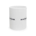Funny Cat Mom Mug My Cat Picked Me I Pay Rent
