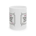 Bonus Mom Coffee Mug Admit One World's Best