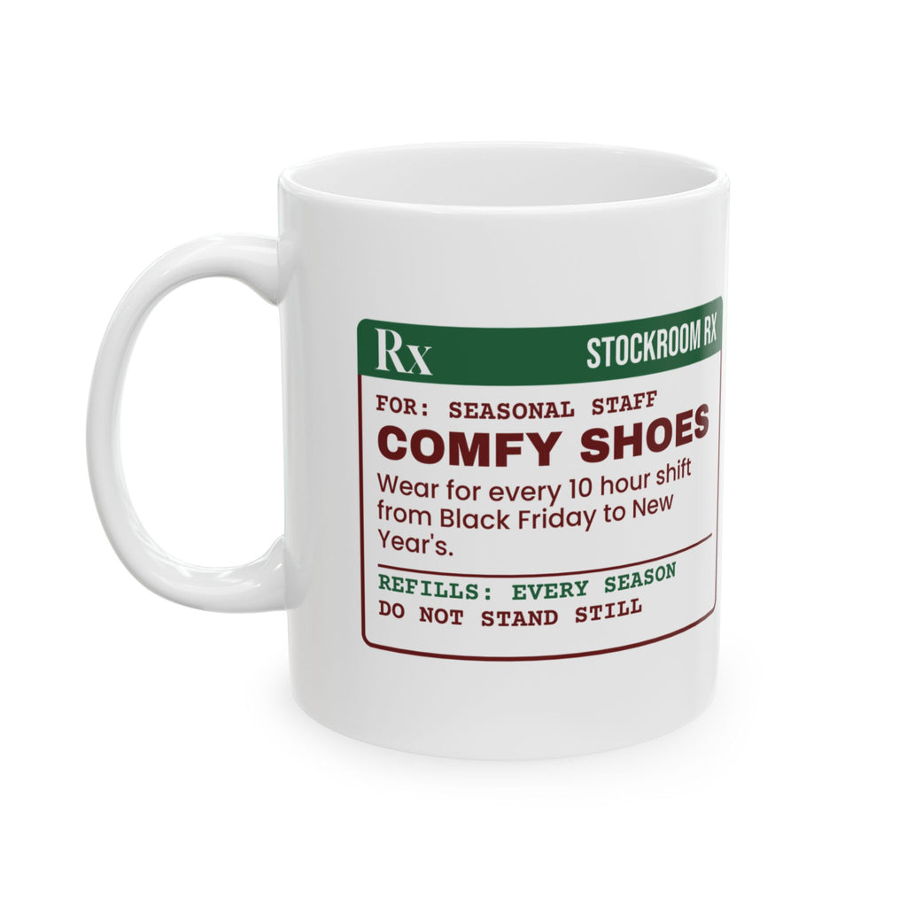 Funny Christmas Retail Coffee Mug Comfy Shoes Prescription Label