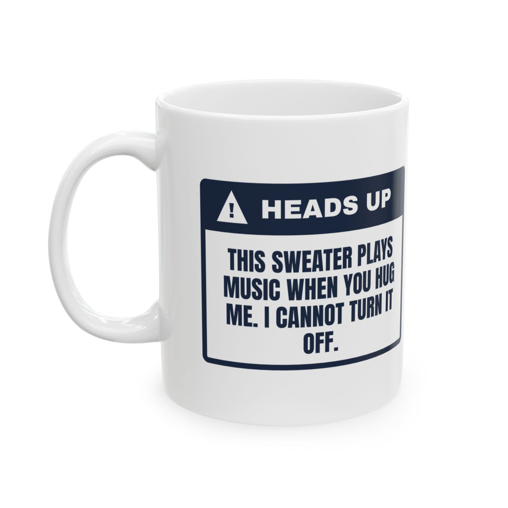 Funny Ugly Sweater Coffee Mug Plays Music When Hugged Warning