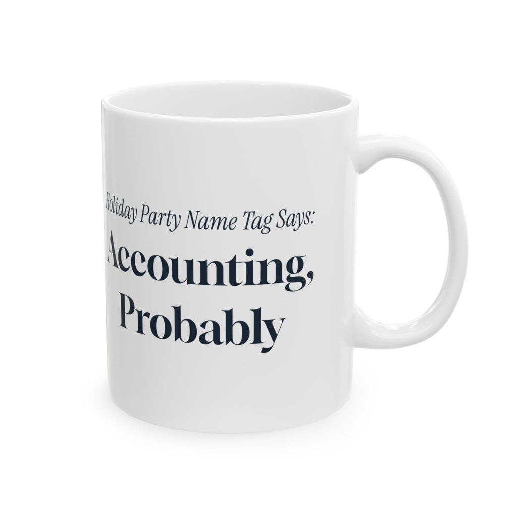 Funny Office Christmas Coffee Mug Holiday Party Name Tag Accounting