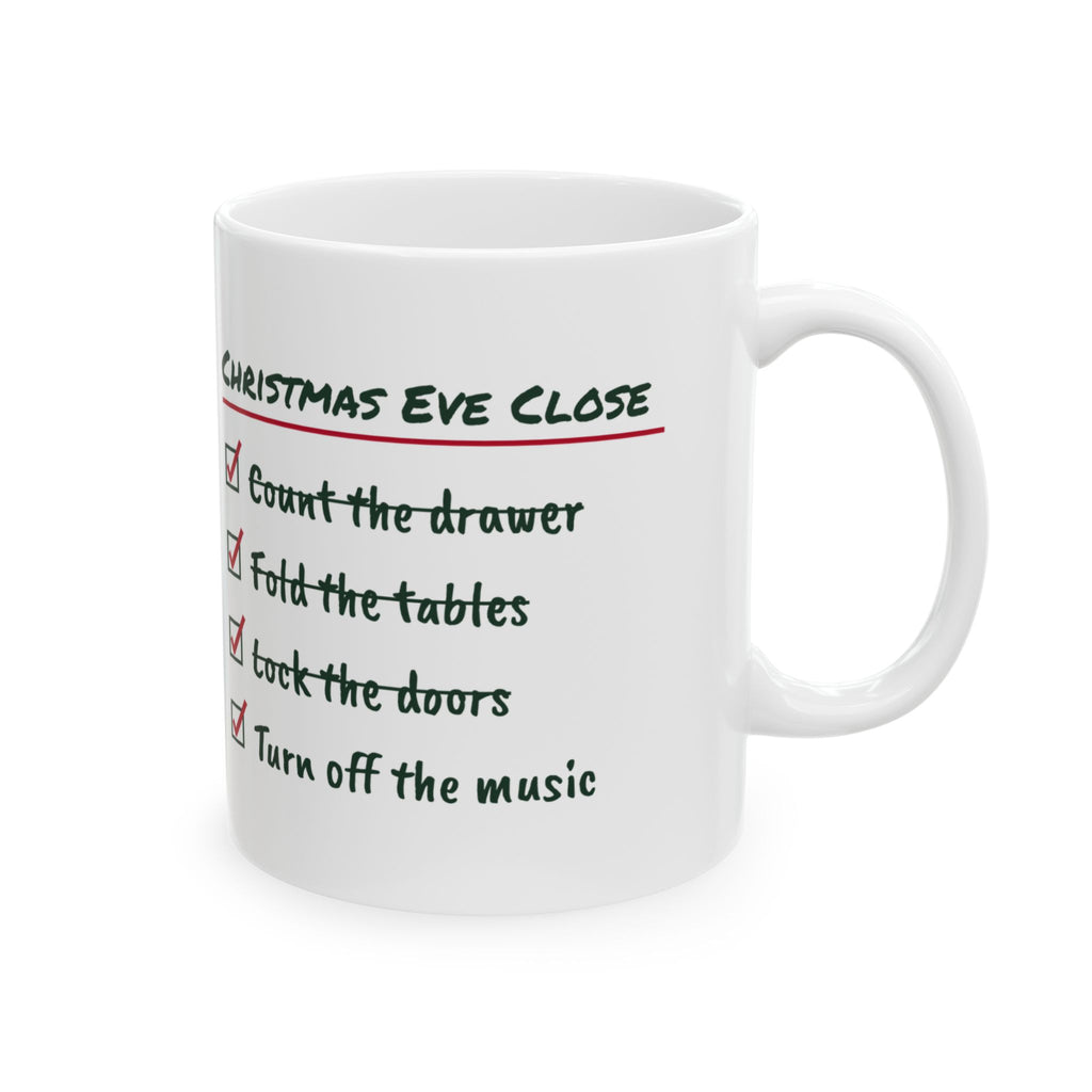 Funny Retail Christmas Coffee Mug Christmas Eve Close Checklist