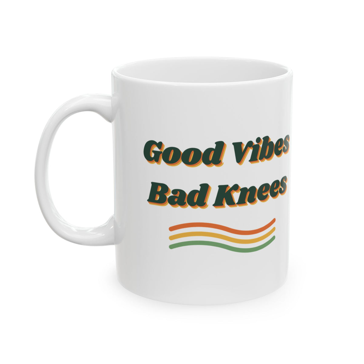 Funny Retro Coffee Mug Good Vibes Bad Knees