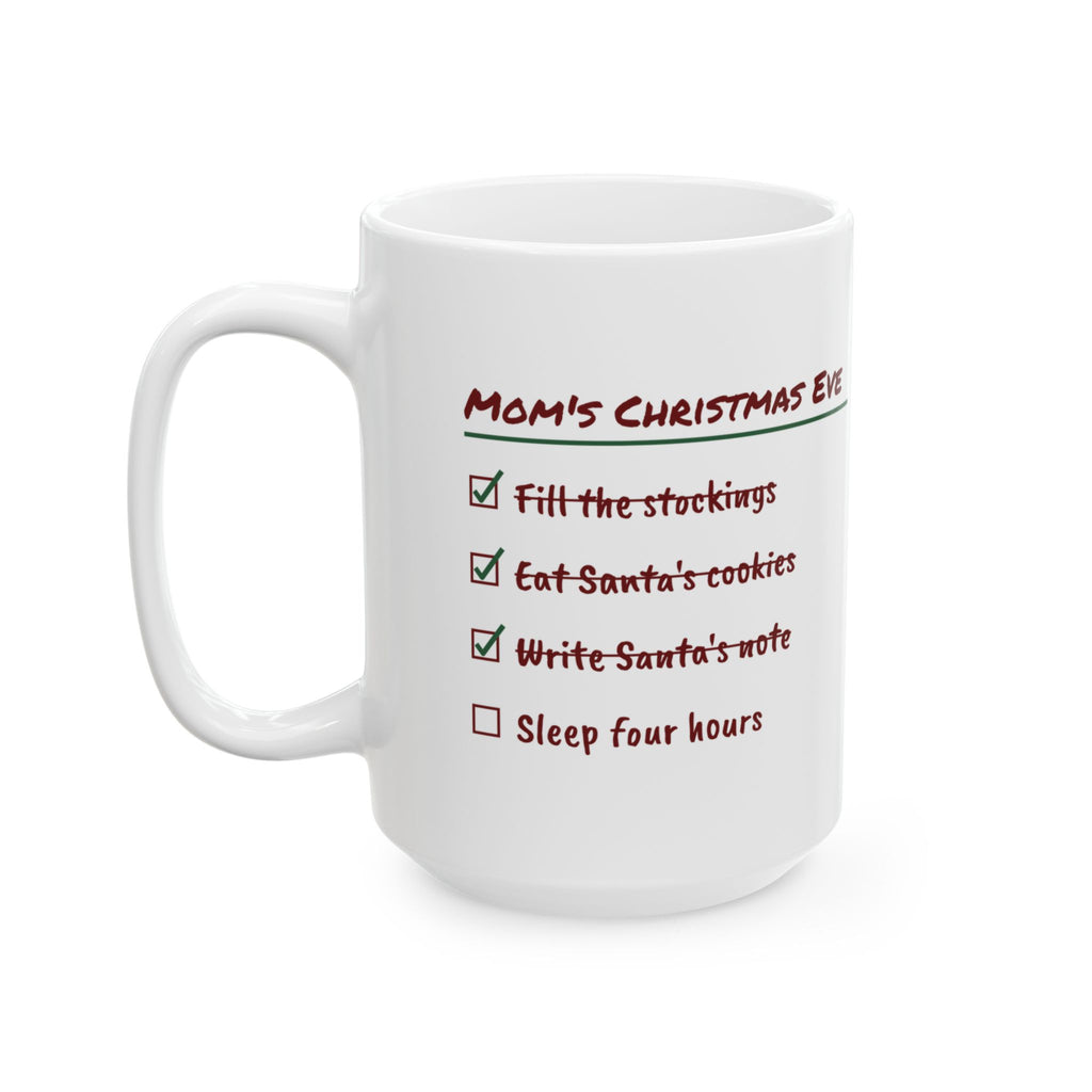 Funny Christmas Eve Mom Coffee Mug Write Santa's Note Checklist