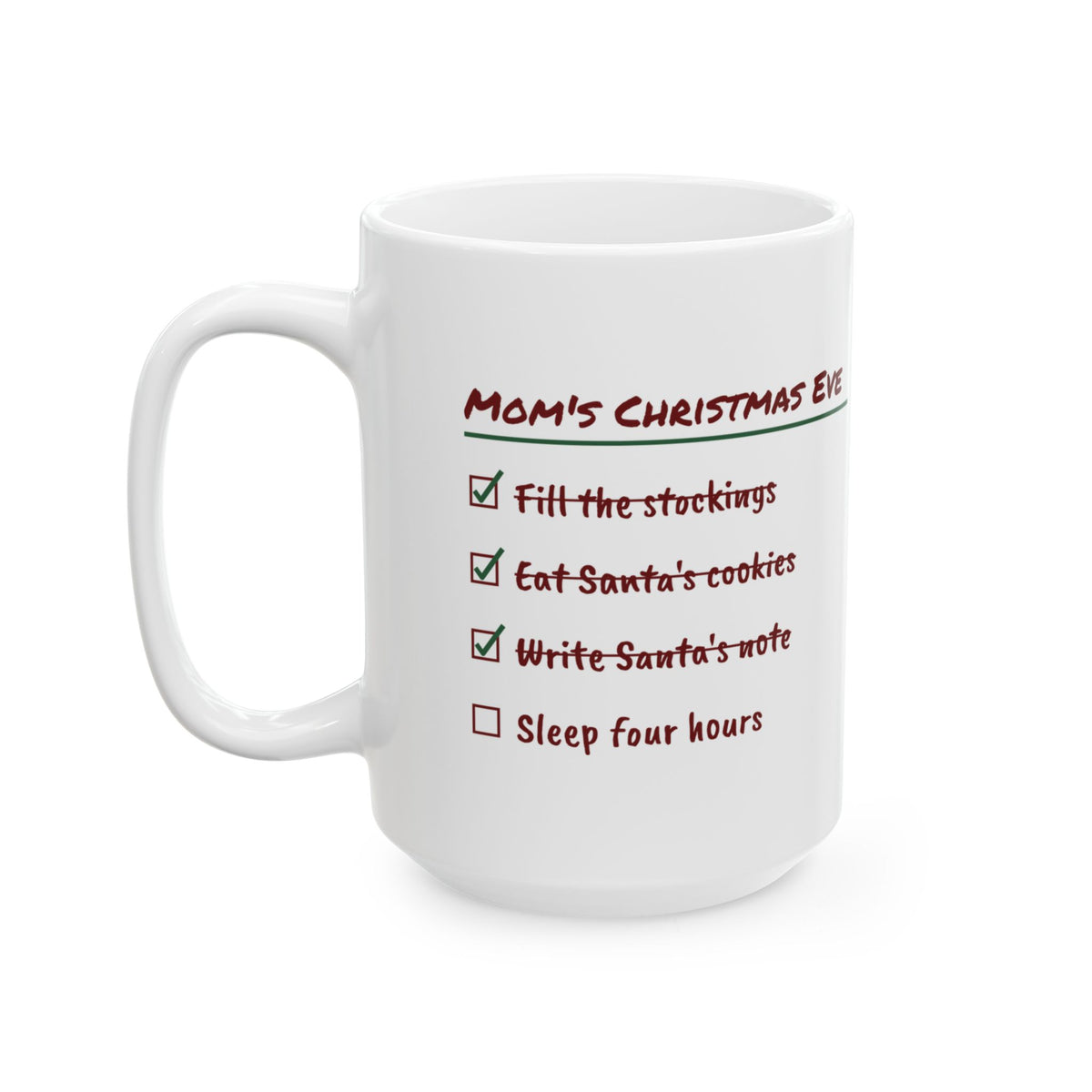 Funny Christmas Eve Mom Coffee Mug Write Santa's Note Checklist