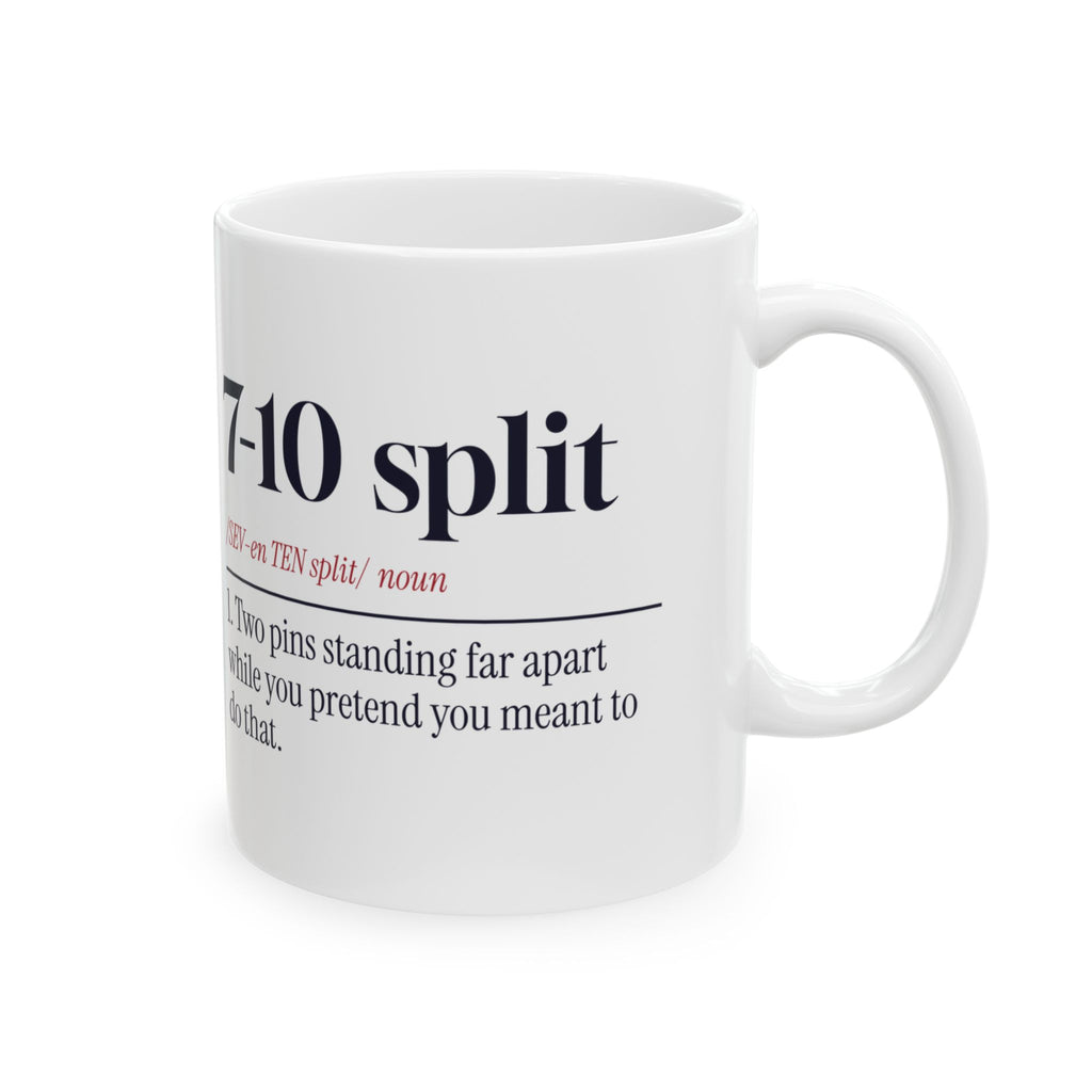 Funny Bowling Coffee Mug Seven Ten Split Meant To Do That