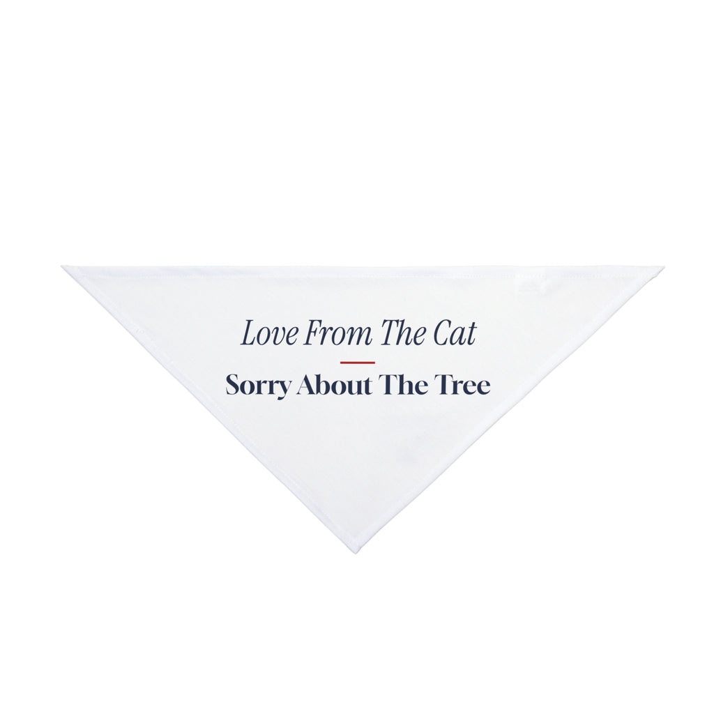 Funny Christmas Dog Bandana Love From The Cat Sorry About The Tree