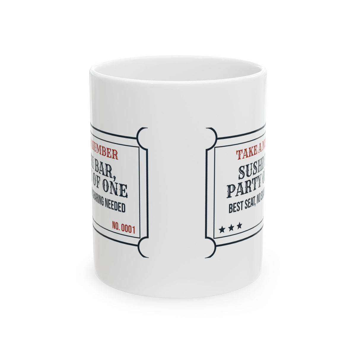 Funny Sushi Coffee Mug Sushi Bar Party Of One Ticket For Foodies