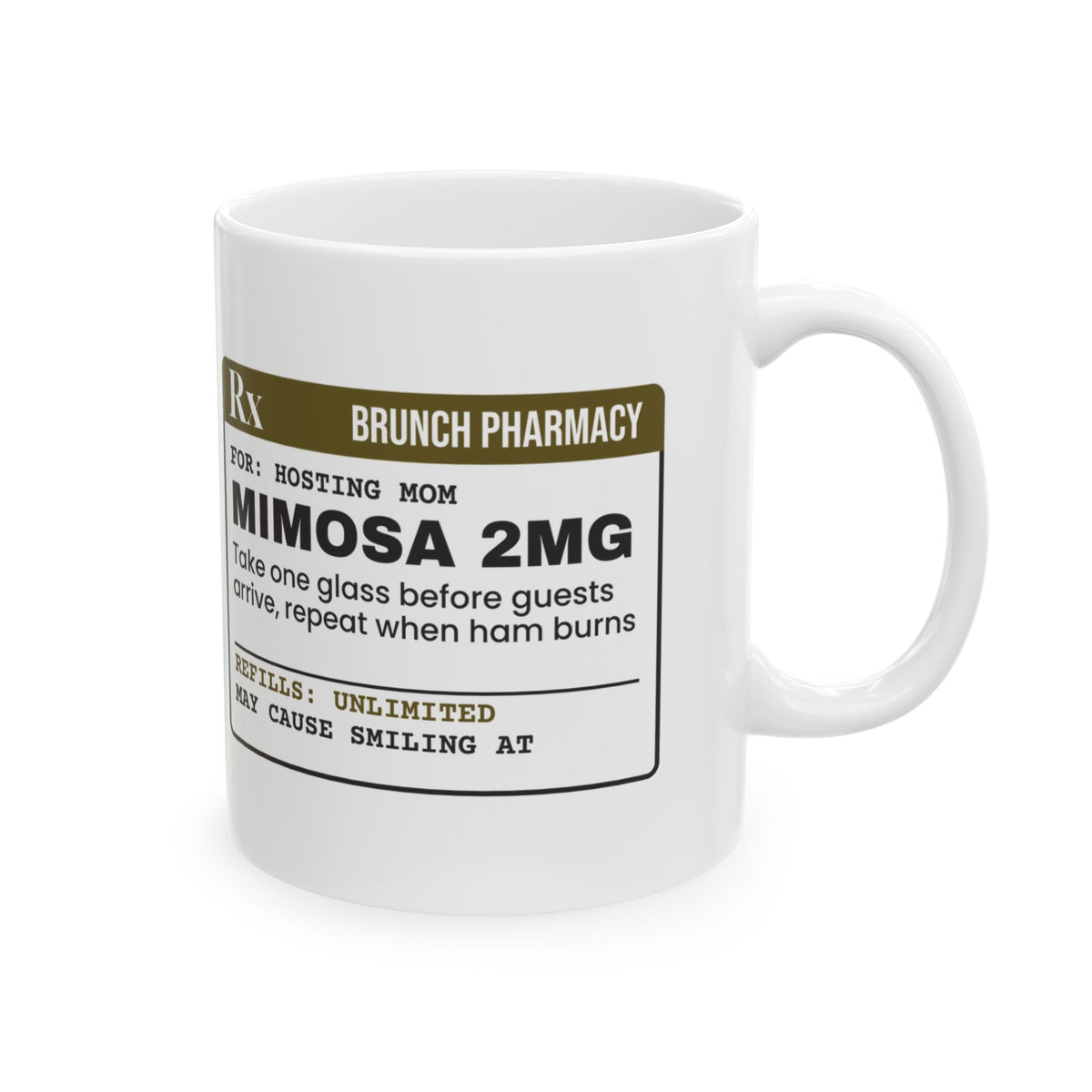Funny Brunch Host Coffee Mug Mimosa Prescription For Mom